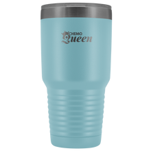Load image into Gallery viewer, "Chemo Queen" 30 oz Tumbler