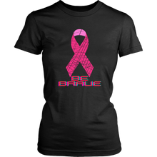 Load image into Gallery viewer, "Be Brave" Breast Cancer Awareness T-Shirt