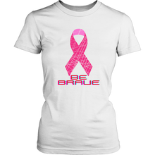 Load image into Gallery viewer, "Be Brave" Breast Cancer Awareness T-Shirt