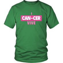 Load image into Gallery viewer, "I CAN-CER VIVE" Breast Cancer Tee