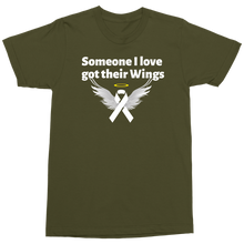 Load image into Gallery viewer, "Someone I love got their wings" Military Edition