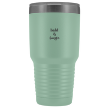 Load image into Gallery viewer, "Bald &amp; Bougie" 30 oz Tumbler