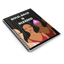 Load image into Gallery viewer, "Bold, Bald &amp; Blessed" Spiral Notebook - Ruled Line