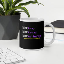 Load image into Gallery viewer, "Not lazy, Not Crazy" Autoimmune Awareness Mug