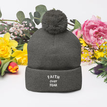 Load image into Gallery viewer, "Faith Over Fear" Pom-Pom Beanie