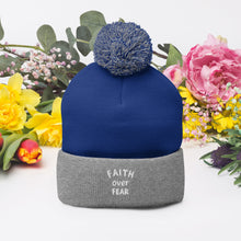 Load image into Gallery viewer, "Faith Over Fear" Pom-Pom Beanie