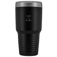 Load image into Gallery viewer, "Bald &amp; Bougie" 30 oz Tumbler